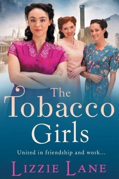 The Tobacco Girls - Lane, Lizzie