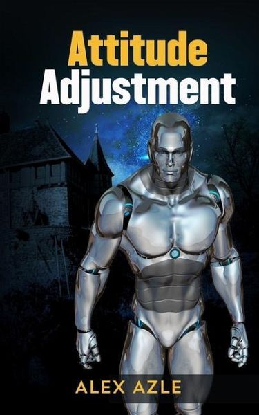 Attitude Adjustment Attitude Adjustment