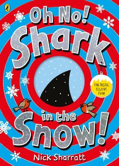 Oh No! Shark in the Snow! - Sharratt, Nick