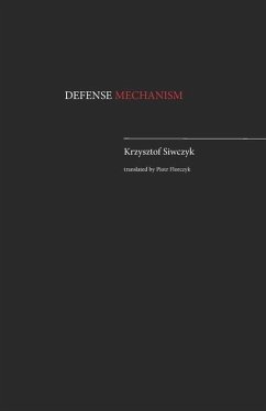 Defense Mechanism - Siwczyk, Krzysztof