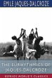 The Eurhythmics of Jaques-Dalcroze... - Bild 1