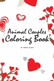 Valentine's Day Animal Couples Coloring Book for Children (6x9 Coloring Book / Activity Book)