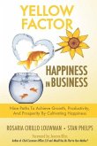 Yellow Factor: Happiness in Business