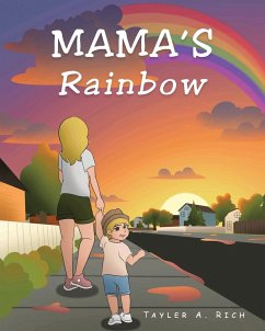 Mama's Rainbow - Rich, Tayler A.