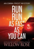 Run Run as fast as you can