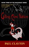 Calling Crow Nation (The Southeast Series, #3) (eBook, ePUB)