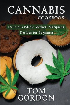 Cannabis Cookbook - Gordon, Tom