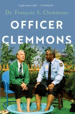 Officer Clemmons: A Memoir - Clemmons, Francois S.