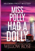 Miss Polly had a Dolly