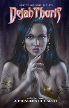 Dejah Thoris Vol. 2: A Princess of Earth - Abnett, Dan