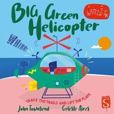 Big Green Helicopter