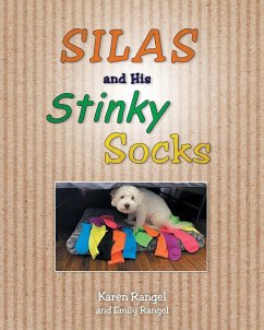 Silas and His Stinky Socks - Rangel, Karen