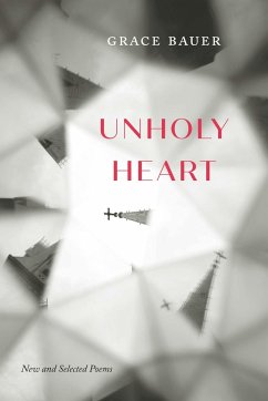 Unholy Heart - Bauer, Grace