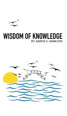 Wisdom of Knowledge - Hamilton, Sarita C.