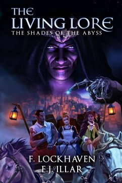 The Shades of the Abyss (Book 1) - Lockhaven, F.; Illar, E J