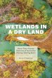 Wetlands in a Dry Land - Bild 1
