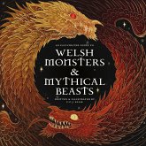 Welsh Monsters & Mythical Beasts Welsh Monsters & Mythical Beasts