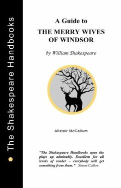 A Guide to The Merry Wives of Windsor - McCallum, Alistair