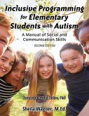 Inclusive Programming for Elementary Students with Autism: A Manual of Social and Communication Skills