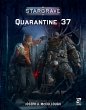 Stargrave: Quarantine 37 - Bild 1