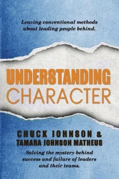 Understanding Character - Johnson, Chuck; Johnson Matheus, Tamara