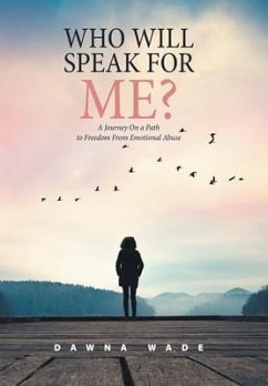 Who Will Speak for Me? - Wade, Dawna