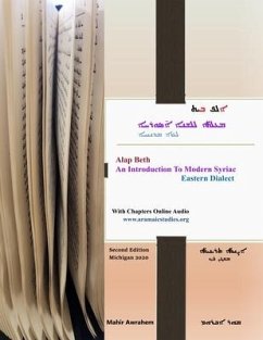 ALAP BETH - An Introduction to Modern Syriac: Eastern Dialect - Awrahem, Mahir
