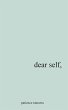 Dear Self, - Bild 1