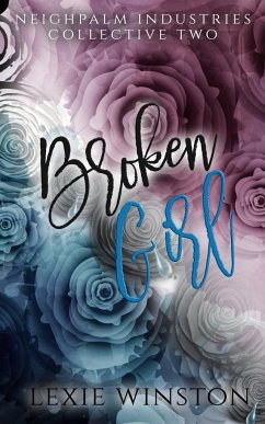 Broken Girl - Winston, Lexie