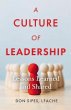 A Culture of Leadership--Lessons... - Bild 1