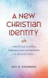 A New Christian Identity - Bild 1
