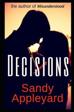 Decisions: A Calamity Place Romance - Appleyard, Sandy