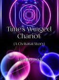 Time's Winged Chariot (Civitatai, #1) (eBook, ePUB)