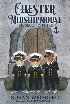 Chester Midshipmouse The Second Third - Weisberg, Susan