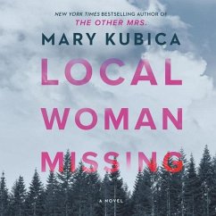 Local Woman Missing Lib/E - Kubica, Mary