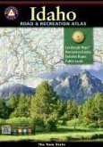 Idaho Road & Recreation Atlas Idaho Road & Recreation Atlas