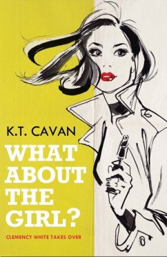 What About the Girl? - Cavan, K.T.