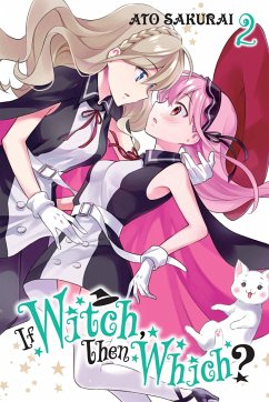 If Witch, Then Which?, Vol. 2 - Sakurai, Ato