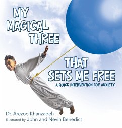 My Magical Three That Sets Me Free - Khanzadeh, Arezoo