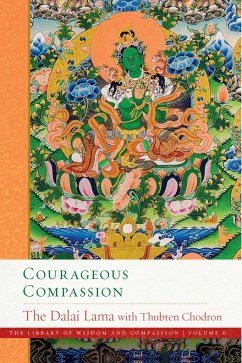 Courageous Compassion - Lama, Dalai His Holiness the Dalai; Chodron, Thubten