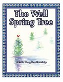 The Well Spring Tree