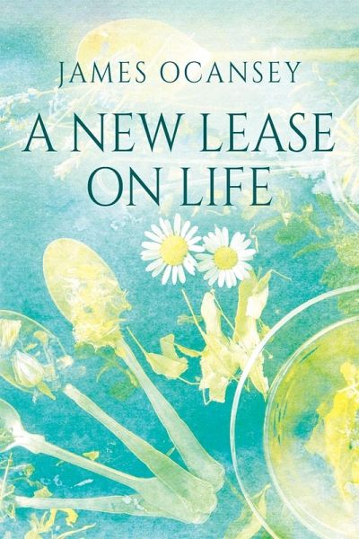 A New Lease on Life A New Lease on Life