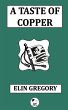 A Taste of Copper (eBook, ePUB) - Bild 1