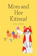 Mom and Her Kittens (eBook, ePUB) - Bild 1