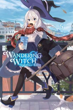 Wandering Witch: The Journey of Elaina, Vol. 5 (Light Novel) - Shiraishi, Jougi