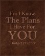 For I Know The Plans I Have For You - Bild 1