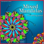 Mixed Mandalas with Uplifting Quotes!