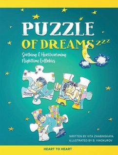Puzzle of Dreams: Soothing and Heartwarming Nighttime Lullabies - Zhabinskaya, Vita