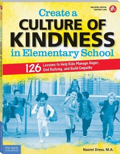 Create a Culture of Kindness in Elementary School - Drew, Naomi