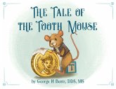 The Tale of the Tooth Mouse